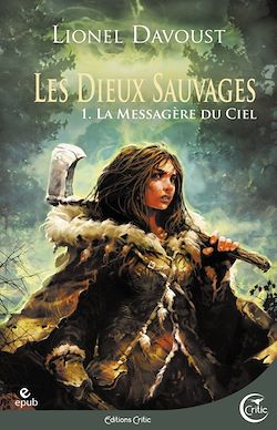 Télécharger le livre :  Les Dieux sauvages 1