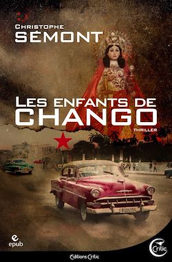 Télécharger le livre :  Les Enfants de Chango