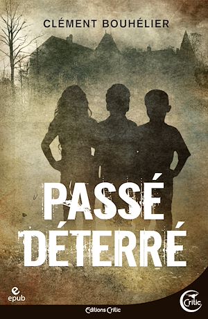 Download the eBook: Passé déterré