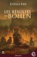 Télécharger le livre :  Les révoltés de Bohen