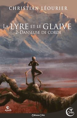 Télécharger le livre :  La Lyre et le glaive T2