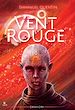 Télécharger le livre :  Vent rouge
