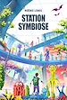 Télécharger le livre :  Station Symbiose