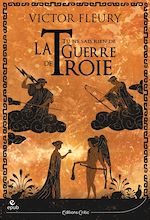 Télécharger le livre :  Tu ne sais rien de la guerre de Troie