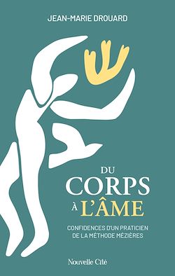 Télécharger le livre :  Du corps à l'âme