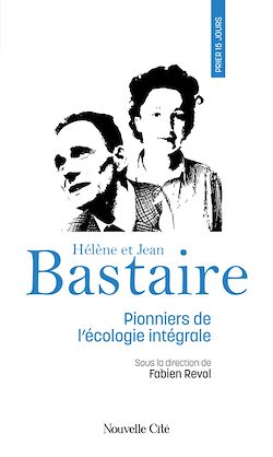 Télécharger le livre :  Prier 15 jours avec Hélène et Jean Bastaire