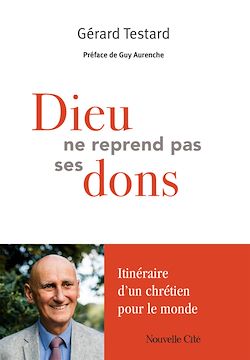 Télécharger le livre :  Dieu ne reprend pas ses dons