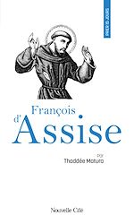 Télécharger le livre :  Prier 15 jours avec François d'Assise