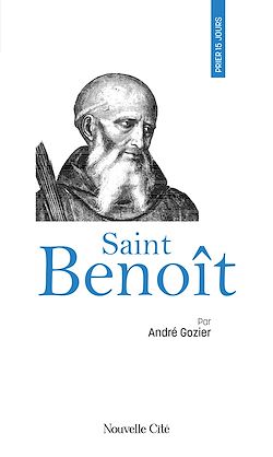 Télécharger le livre :  Prier 15 jours avec Saint Benoît