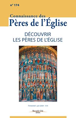 Télécharger le livre :  Connaissance des Pères de l'Eglise n°174