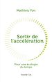 Télécharger le livre :  Sortir de l'accélération