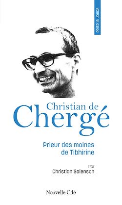 Télécharger le livre :  Prier 15 jours avec Christian de Chergé n°102
