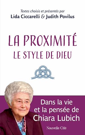 Téléchargez le livre :  La proximité : le style de Dieu