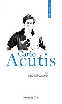 Téléchargez le livre :  Prier 15 jours avec Carlo Acutis