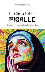 Télécharger le livre :  Le Christ habite Pigalle