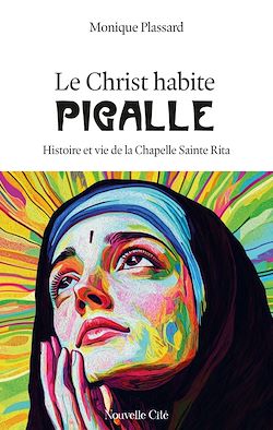 Télécharger le livre :  Le Christ habite Pigalle