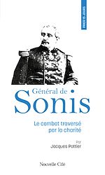Télécharger le livre :  Prier 15 jours avec le Général de Sonis