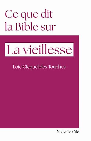Téléchargez le livre :  Ce que dit la Bible sur la vieillesse