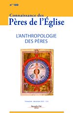 Télécharger le livre :  Connaissance des Pères de l'Église n°180