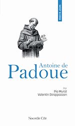 Télécharger le livre :  Prier 15 jours avec Antoine de Padoue