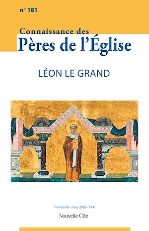 Téléchargez le livre :  Connaissance des Pères de l'Eglise n°181