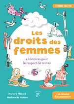 Télécharger le livre :  Les droits des femmes : 4 histoires pour le respect de toutes