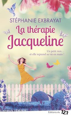 Télécharger le livre :  La Thérapie Jacqueline