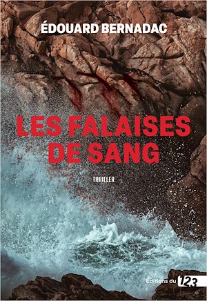 Téléchargez le livre :  Les Falaises de sang