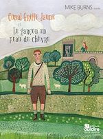 Télécharger le livre :  Conal griffe jaune et Le garçon en peau de chèvre