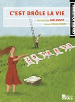Télécharger le livre :  C'est drôle la vie