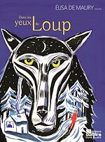 Télécharger le livre :  Dans les yeux du loup