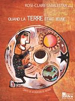 Télécharger le livre :  Quand la terre était jeune