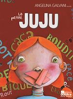 Télécharger le livre :  La petite Juju