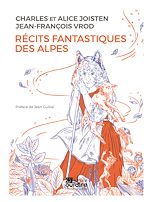 Télécharger le livre :  Récits fantastiques des Alpes