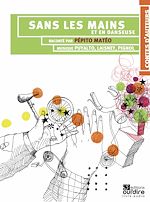 Télécharger le livre :  Sans les mains et en danseuse