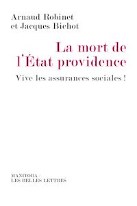 Téléchargez le livre :  La Mort de l'État-providence