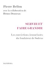 Télécharger le livre :  Servir et faire grandir