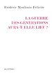 Télécharger le livre :  La guerre des générations aura-t-elle lieu ?