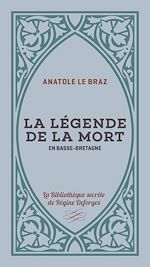 Télécharger le livre :  La Le´gende de la mort en Basse-Bretagne