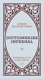Télécharger le livre :  Dictionnaire infernal - Volume 1