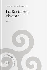 Télécharger le livre :  La Bretagne vivante