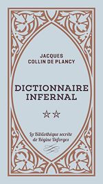 Télécharger le livre :  Dictionnaire infernal - Volume 2