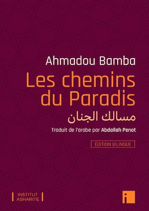 LES CHEMINS DU PARADIS - EDITION BILINGUE