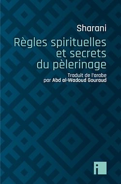 Télécharger le livre :  Règles spirituelles et secrets du pèlerinage