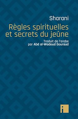 Télécharger le livre :  Règles spirituelles et secrets du jeûne
