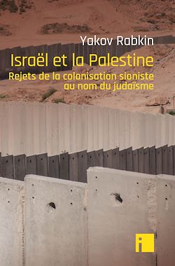 Télécharger le livre :  Israël et la Palestine