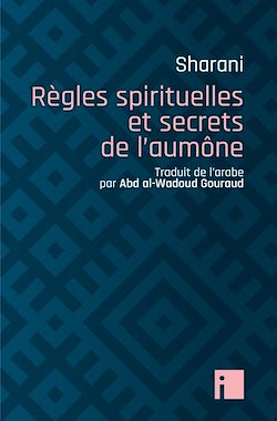 Télécharger le livre :  Règles spirituelles et secrets de l'aumône