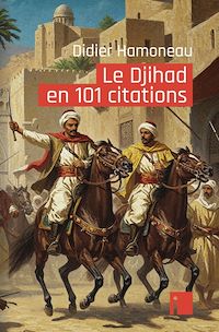 Téléchargez le livre :  Le djihad en 101 citations