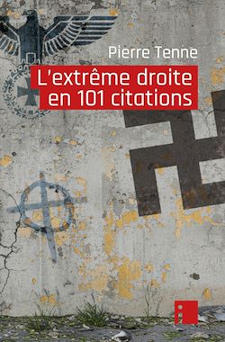Télécharger le livre :  L'extrême droite en 101 citations