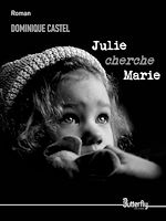 Download this eBook Julie cherche Marie
